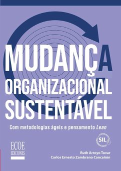 Mudança organizacional sustentável (eBook, PDF) Cover Mudança organizacional sustentável (eBook, PDF)