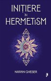 Ini¿iere în Hermetism (Hermetica) (eBook, ePUB)