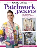Sewing Quilted Patchwork Jackets (eBook, ePUB) Sewing Quilted Patchwork Jackets (eBook, ePUB)