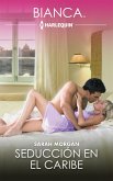 Seducción en el Caribe (eBook, ePUB)