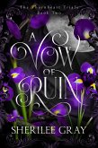 A Vow of Ruin (The Thornheart Trials, #2) (eBook, ePUB) A Vow of Ruin (The Thornheart Trials, #2) (eBook, ePUB)