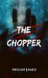 The Chopper (eBook, ePUB) - Bild 1