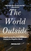The World Outside (eBook, ePUB) The World Outside (eBook, ePUB)