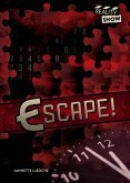 Escape! (eBook, ePUB) Escape! (eBook, ePUB)