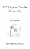 365 Days to Freedom (eBook, ePUB) 365 Days to Freedom (eBook, ePUB)