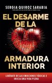 El Desarme de la Armadura Interior (eBook, ePUB)