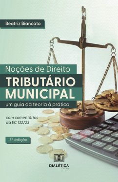 Noções de Direito Tributário Municipal (eBook, ePUB) - Biancato, Beatriz