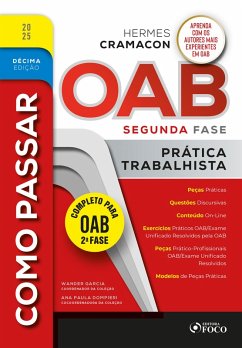 Como Passar na OAB 2ª Fase - Prática Trabalhista - 10ª Ed - 2025 (eBook, ePUB) - Garcia, Wander; Dompieri, Ana Paula