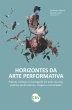 Horizontes da arte performativa (eBook,... - Bild 1