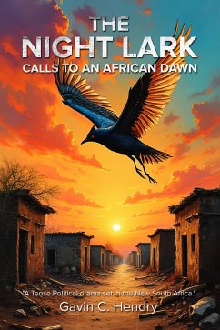 Cover The Night Lark Calls to an African Dawn (eBook, ePUB)