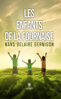 Cover Les enfants de la fournaise (eBook, ePUB)