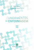 Fundamentos de Enfermagem II (eBook, ePUB) Fundamentos de Enfermagem II (eBook, ePUB)