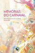 Memórias do carnaval (eBook, ePUB) - Bild 1