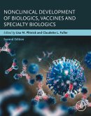 Nonclinical Development of Biologics, Vaccines and Specialty Biologics (eBook, ePUB)