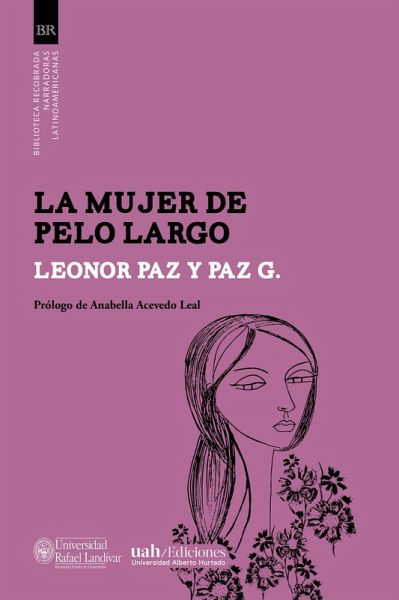 La mujer de pelo largo (eBook, ePUB) La mujer de pelo largo (eBook, ePUB)