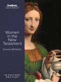 Women in the New Testament (eBook, ePUB) Women in the New Testament (eBook, ePUB)