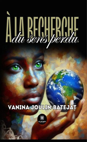 À la recherche du sens perdu (eBook, ePUB) À la recherche du sens perdu (eBook, ePUB)