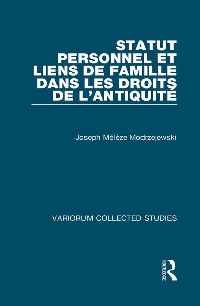 Statut personnel et liens de famille dans les droits de l'Antiquité (eBook, PDF)