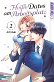 Heiße Dates am Arbeitsplatz, Band 02 (eBook, ePUB) Heiße Dates am Arbeitsplatz, Band 02 (eBook, ePUB)