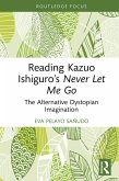 Reading Kazuo Ishiguro's Never Let Me Go (eBook, PDF)