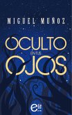 Oculto en tus ojos (eBook, ePUB)