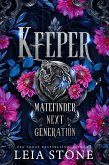 Keeper (Matefinder Next Generation, #1) (eBook, ePUB) Keeper (Matefinder Next Generation, #1) (eBook, ePUB)