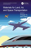 Materials for Land, Air, and Space Transportation (eBook, PDF)