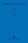European Air Law Association (eBook, PDF) European Air Law Association (eBook, PDF)