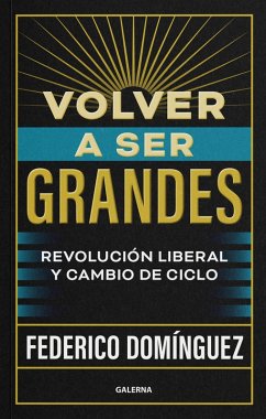 Volver a ser grandes (eBook, ePUB) - Domínguez, Federico