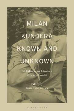 Milan Kundera Known and Unknown (eBook, ePUB)