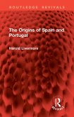 The Origins of Spain and Portugal (eBook, ePUB)
