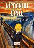 Vicdanini Dinle (eBook, ePUB)