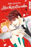 Alle sind im Hochzeitswahn, Band 04 (eBook, ePUB)