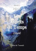 Les esprits du temps (eBook, ePUB)