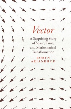 Vector (eBook, ePUB) - Robyn Arianrhod, Arianrhod