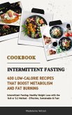 Intermittent Fasting Cookbook: 400 Low-Calorie Recipes (eBook, ePUB)