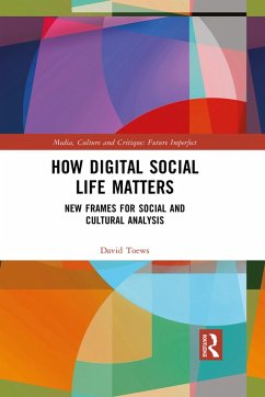 Cover How Digital Social Life Matters (eBook, ePUB)