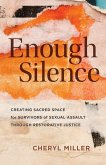 Enough Silence (eBook, ePUB) Enough Silence (eBook, ePUB)