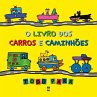 O livro dos carros e caminhões (eBook,... - Bild 1