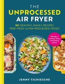 The Unprocessed Air Fryer (eBook, ePUB)