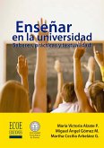 Enseñar en la universidad: saberes, prácticas y textualidad (eBook, PDF) Enseñar en la universidad: saberes, prácticas y textualidad (eBook, PDF)