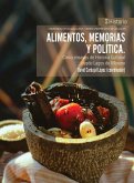 Alimentos, memorias y política (eBook, ePUB)