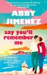 Say You'll Remember Me (eBook, ePUB) - Bild 1