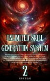 Unlimited Skill Generation System (eBook, ePUB)