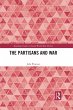 The Partisans and War (eBook, ePUB) - Bild 1