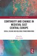 Continuity and Change in Medieval East... - Bild 1