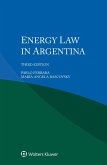 Energy Law in Argentina (eBook, PDF) Energy Law in Argentina (eBook, PDF)