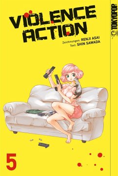 Violence Action, Band 05 (eBook, ePUB) - Asai, Renji; Sawada, Shin