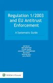 Regulation 1/2003 and EU Antitrust Enforcement (eBook, PDF) Regulation 1/2003 and EU Antitrust Enforcement (eBook, PDF)