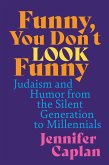 Funny, You Don't Look Funny (eBook, ePUB)